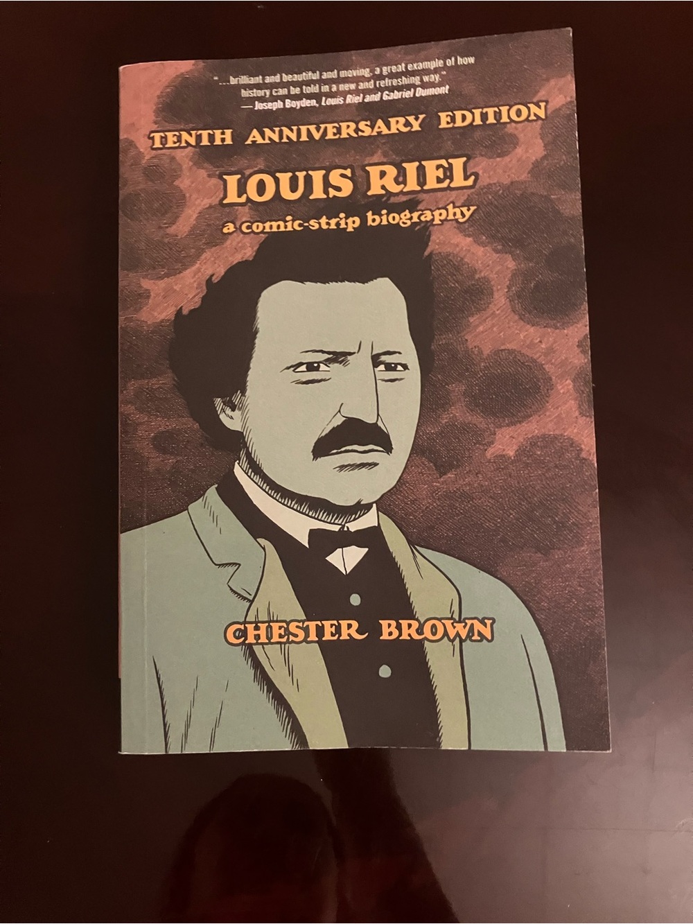 Louis Riel by Chester Brown — Graphic Biography in Olive and Rust